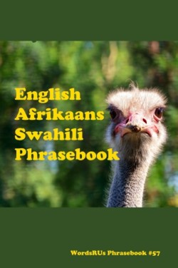 English / Afrikaans / Swahili Phrasebook