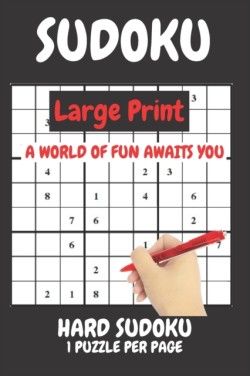 Sudoku Large Print Hard 1 Puzzle Per Page