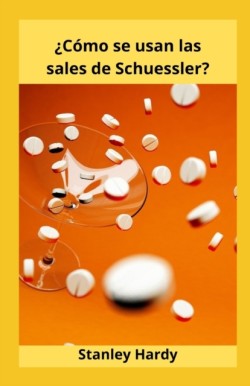 ?Como se usan las sales de Schuessler?