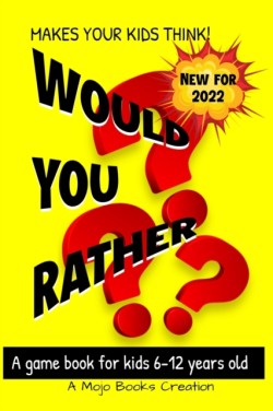 Would You Rather Game Book