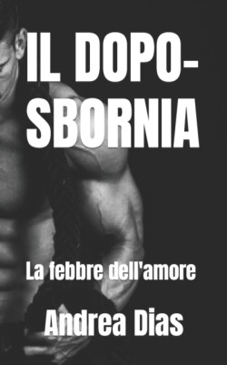 IL DOPO-SBORNIA