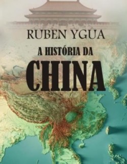 A História Da China