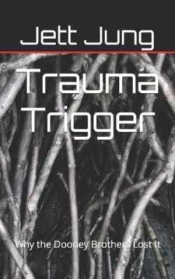 Trauma Trigger