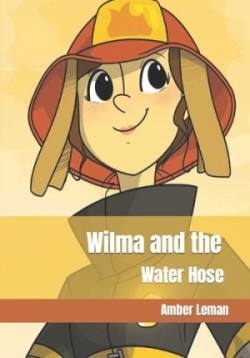 Wilma and the Water Hose