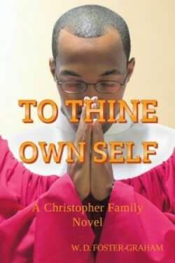 To Thine Own Self