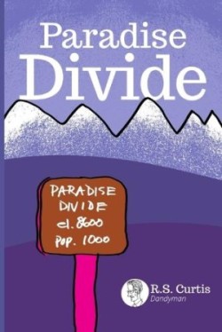 Paradise Divide