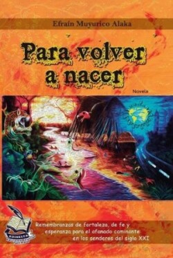 Para volver a nacer