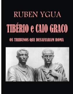 Tibério E Caio Graco