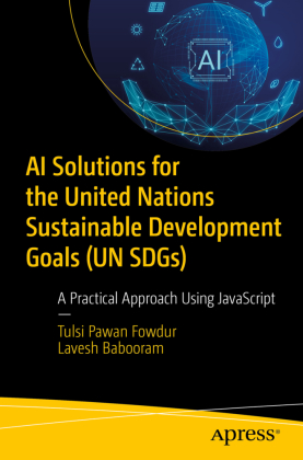 AI Solutions for the United Nations Sustainable Development Goals (UN SDGs) 