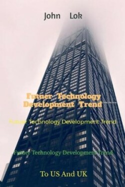 Futuer Technology Development Trend
