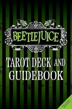 Beetlejuice Tarot Deck & Guide