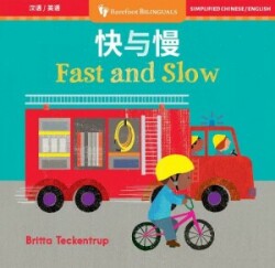 Fast & Slow (Bilingual Chinese & English)