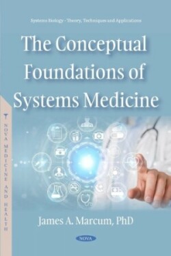 Conceptual Foundations of Systems Medicine