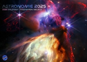 NASA Astronomie: Faszination Weltall - Weltraum Kalender 2025 - Galaxien, Sterne, Planeten, Universum