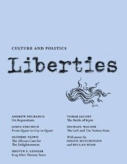 Liberties Journal of Culture and Politics