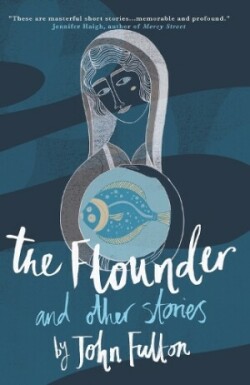 Flounder and Other Stories