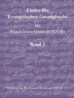 Lieder des Evang. Gesangbuchs, Bd. 2